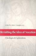 Revisiting The Idea Of Vocation