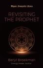 Revisiting The Prophet - Preview