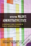 Revisiting Waldo'S Administrative State