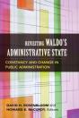 Revisiting Waldo'S Administrative State - Preview