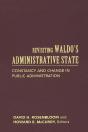 Revisiting Waldo'S Administrative State - Preview