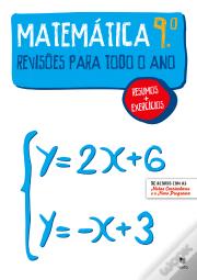 Revisões para Todo o Ano Matemática 9.º Ano