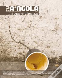 Revista 2a+ngola N.º 3 - Sons E Cheiros