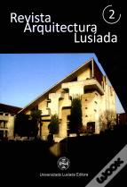 Revista Arquitectura Lusíada - S2 -  Nº 2/4