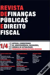 Revista de Finanças Públicas e Direito Fiscal - Ano XIV - N.º 1/4