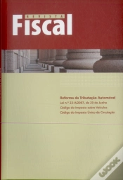 Capa do artigo Revista Fiscal - Reforma da Tributação Automóvel