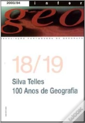 Capa do artigo Revista Inforgeo Nº 18/19 - 2003/04 - Silva Telles 100 Anos de Geografia