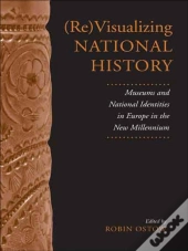 (Re)Visualizing National History