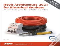 Revit Architecture 2021 For Electrical Workers