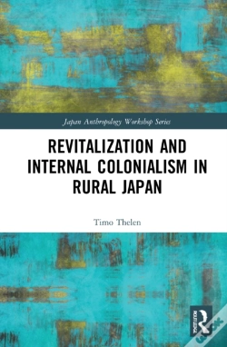 Capa do artigo Revitalization And Internal Colonialism In Rural Japan