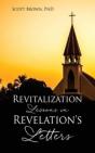 Revitalization Lessons In Revelation'S Letters - Preview