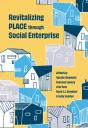 Revitalizing Place Through Social Enterprise - Preview