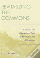 Revitalizing The Commons