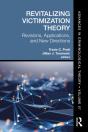 Revitalizing Victimization Theory - Preview