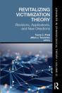 Revitalizing Victimization Theory - Preview