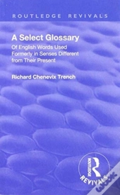 Revival: A Select Glossary (1906)