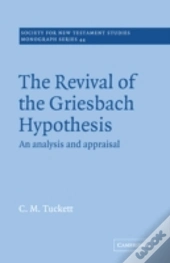 Revival Griesbach Hypothes