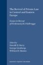 Revival Of Private Law In Central And Eastern Europe - Preview