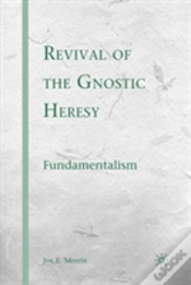 Capa do artigo Revival Of The Gnostic Heresy
