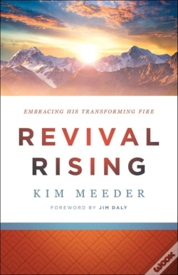 Capa do artigo Revival Rising Â€“ Embracing His Transforming Fire
