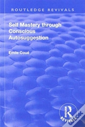 Capa do artigo Revival: Self Mastery Through Conscious Autosuggestion (1922)