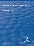 Revival: Studies In The Napoleonic Wars (1929)