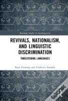 Revivals, Nationalism, And Linguistic Discrimination