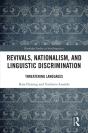 Revivals, Nationalism, And Linguistic Discrimination - Preview