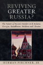 Reviving Greater Russia - Preview