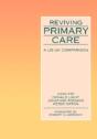 Reviving Primary Care - Preview