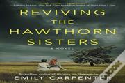 Reviving The Hawthorn Sisters
