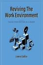 Reviving The Work Environment - Preview