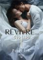 Revivre.. Enfin - Preview