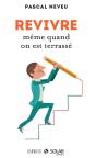 Revivre Meme Quand On Est Terrasse - Preview
