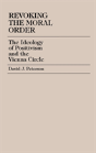 Revoking The Moral Order - Preview