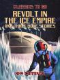 Revolt In The Ice Empire And Three More Stories - Preview