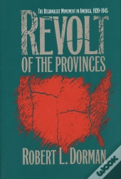 Revolt Of The Provinces