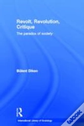 Revolt, Revolution, Critique