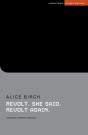 Revolt. She Said. Revolt Again - Preview