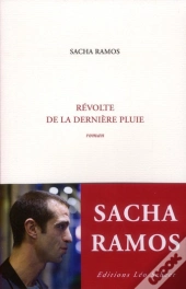 Revolte De La Derniere Pluie