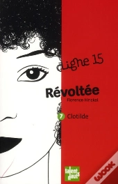 Révoltée