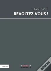 Revoltez-Vous !