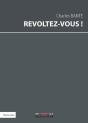 Revoltez-Vous ! - Preview