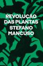 Revolução Das Plantas - Preview