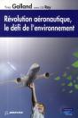 Révolution Aéronautique, Le Défi De L'Environnement - Preview