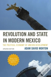 Revolution And State In Modern Mexico
