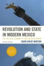 Revolution And State In Modern Mexico - Preview