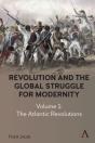 Revolution And The Global Struggle For Modernity - Preview