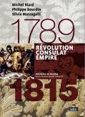 Révolution, Consulat Et Empire (1789-1815)