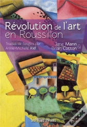 Révolution De L'Art En Roussillon